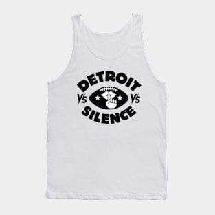 Detroit vs Silence Tank Top